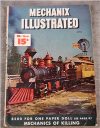 Vintage MECHANIX ILLUSTRATED Magazine Old-Time Railroad (Fawcett, April 1948)