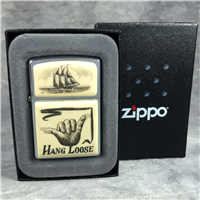 HANG LOOSE SHIP SCRIMSHAW Brushed Chrome Lighter (Zippo, 2004)