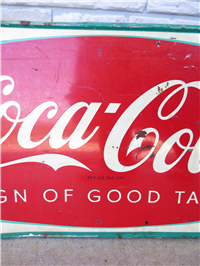 1960's SIGN OF GOOD TASTE 32" Metal Coca-Cola Fishtail Advertising Sign MCA 466