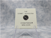 Comet Kohoutek Platinum Eyewitness Mini Coin (Franklin Mint, 1974)
