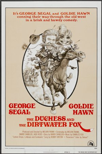 THE DUCHESS AND THE DIRTWATER FOX   Original American One Sheet   (20th Century Fox, 1976)