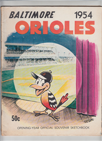 BALTIMORE ORIOLES YEARBOOK  (Big League Books, 1954) 